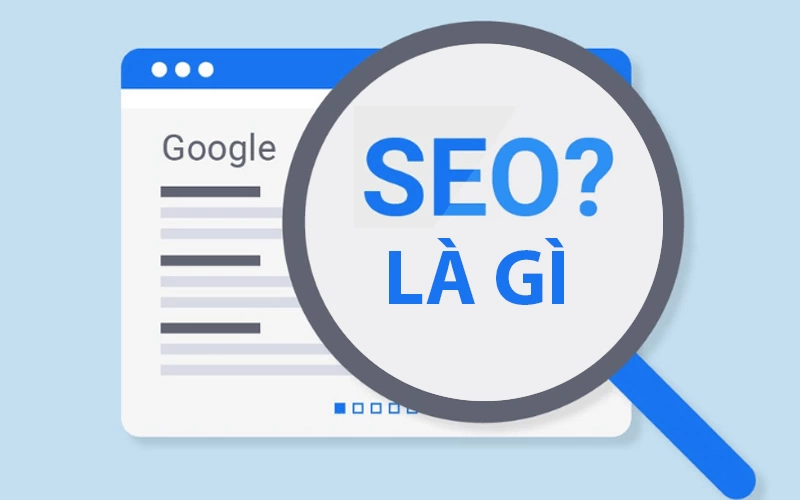 Seo Là Gì? Lợi Ích Và Cách Triển Khai Seo Hiệu Quả SEO là gì? Lợi ích và cách triển khai SEO hiệu quả
